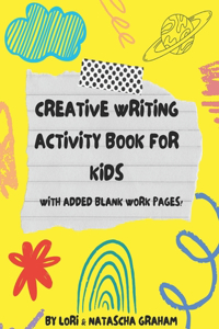 Creative Writing Workbook for Kids