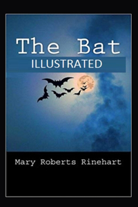 The Bat Illustrated