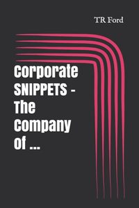 Corporate SNIPPETS - The Company of ...