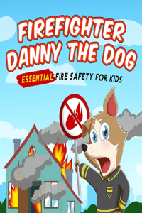 Firefighter Danny The Dog