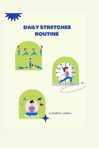 Daily Stretches Routine