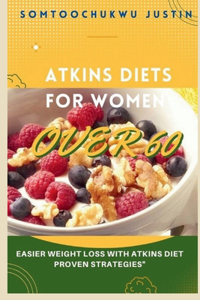 Atkins Diet for Women over 60