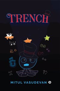 Trench
