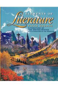 Holt Elements of Literature: Student Edition Grade 11 2000