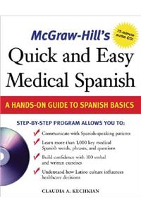 McGraw-Hill's Quick and Easy Medical Spanish w/Audio CD