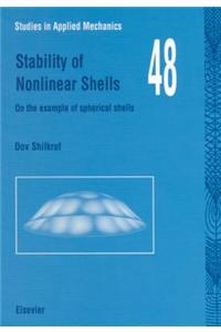 Stability of Nonlinear Shells