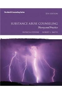 Substance Abuse Counseling: Theory and Practice