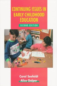 Continuing Issues in Early Childhood Education