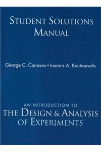 Student Solutions Manual for Introduction to the Design & Analysis of Experiments