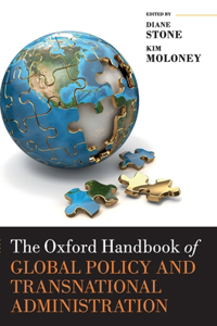 Oxford Handbook of Global Policy and Transnational Administration