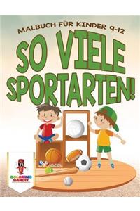 So viele Sportarten!