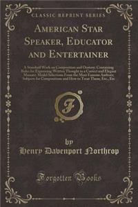 American Star Speaker, Educator and Entertainer