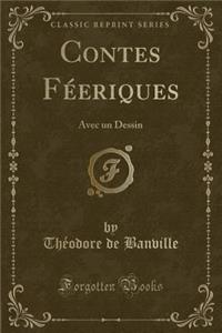 Contes Féeriques