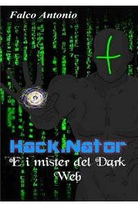 Hack.Nator - E I Misteri del Darkweb
