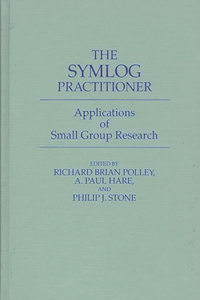 The Symlog Practitioner