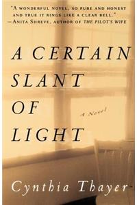 Certain Slant of Light