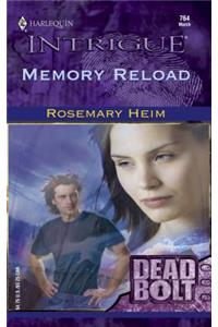 Memory Reload