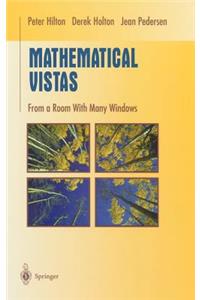 Mathematical Vistas