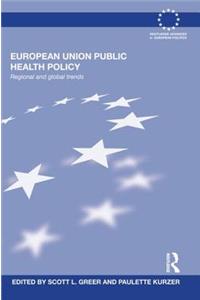 European Union Public Health Policy