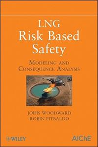 LNG Risk Based Safety