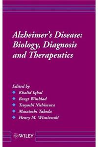Alzheimers Disease: Biology, Diagnosis And Therapeutics
