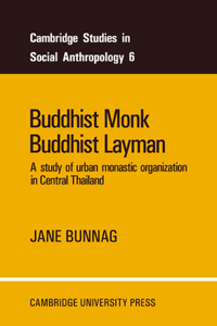 Buddhist Monk, Buddhist Layman