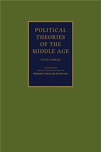 Political Theories of the Middle Age