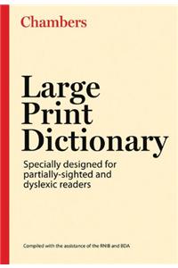Chambers Large Print Dictionary, 2nd edition