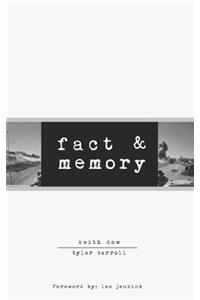 Fact & Memory