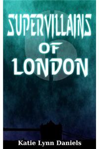 Supervillains of London