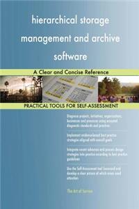 hierarchical storage management and archive software A Clear and Concise Reference