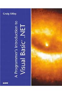 A Programmer's Introduction to Visual Basic.Net