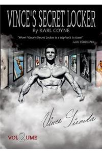 Vince's Secret Locker Volume 2