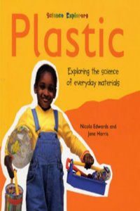 Plastic (Science Explorers) Hardcover