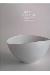 Gwyn Hanssen Pigott: A Survey of Works 1955-2005