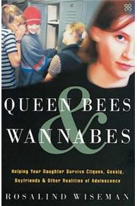 Queen Bees and Wannabes (new edition)