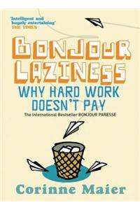 Bonjour Laziness