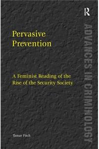 Pervasive Prevention