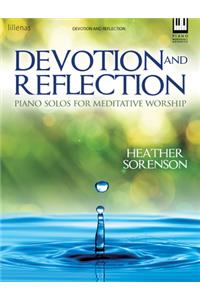 Devotion and Reflection