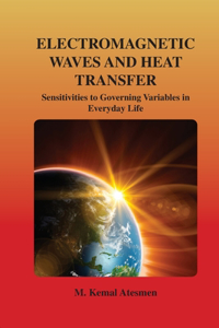 Electromagnetic Waves and Heat Transfer