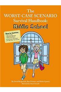 Worst-Case Scenario Survival Handbook: Middle School