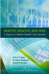 Healthy, Wealthy, and Wise, 2nd Edition