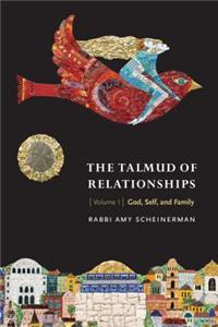 Talmud of Relationships, Volume 1