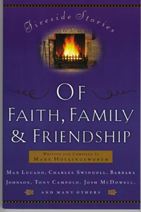 Fireside Stories of Faith, Family and Friendship