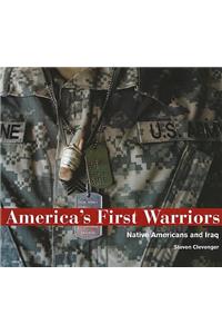 America's First Warriors: Native Americans and Iraq