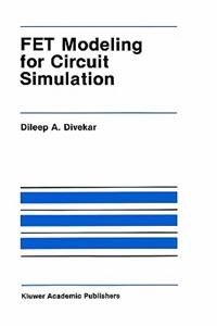 Fet Modeling for Circuit Simulation