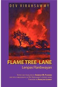 Flame Tree Lane/Lenpas Flanbwayan