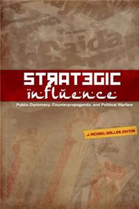 Strategic Influence