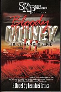 Bloody Money 3