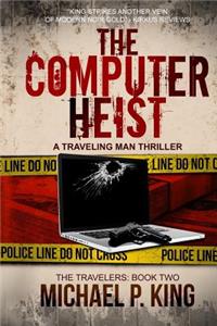 Computer Heist